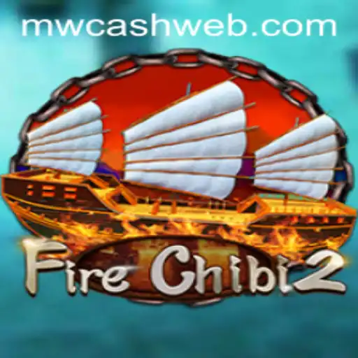 Exploring FireChibi2: A Thrilling Adventure in MWcash Casino
