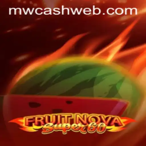 Exploring the Excitement of FruitNovaSuper60 at MWcash Casino